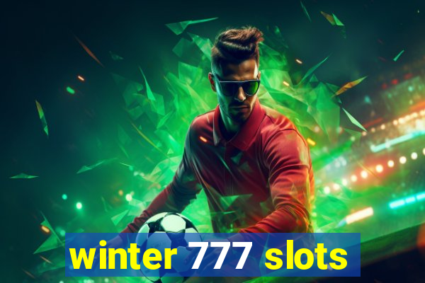 winter 777 slots